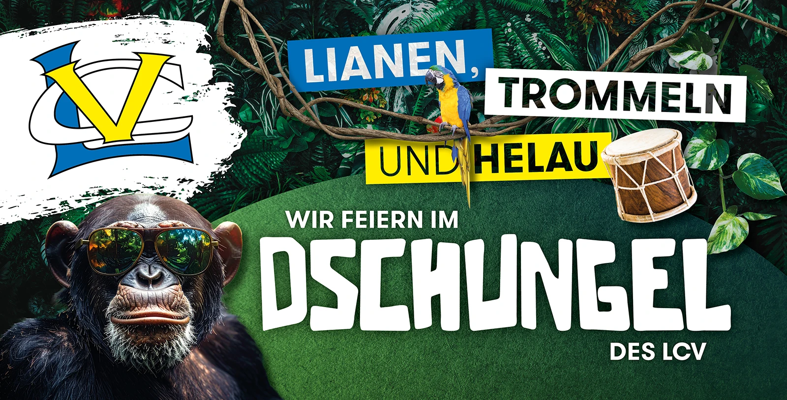 Lianen, Trommeln und Helau – Wir feiern im Dschungel des LCV Lianen, Trommeln und Helau – Wir feiern im Dschungel des LCV